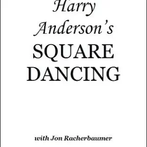 Harry Anderson with Jon Racherbaumer - SQUARE DANCING