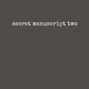 José Prager - Secret Manuscript Two