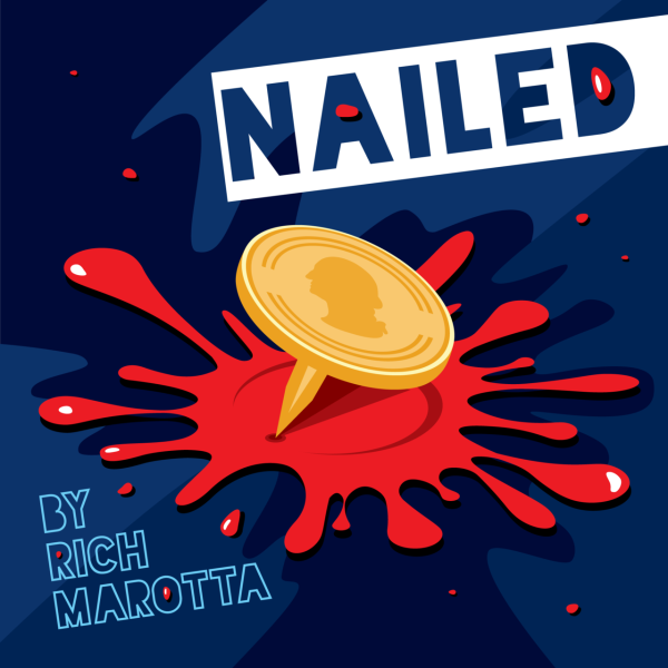 Nailed by Rich Marotta (New 2025)