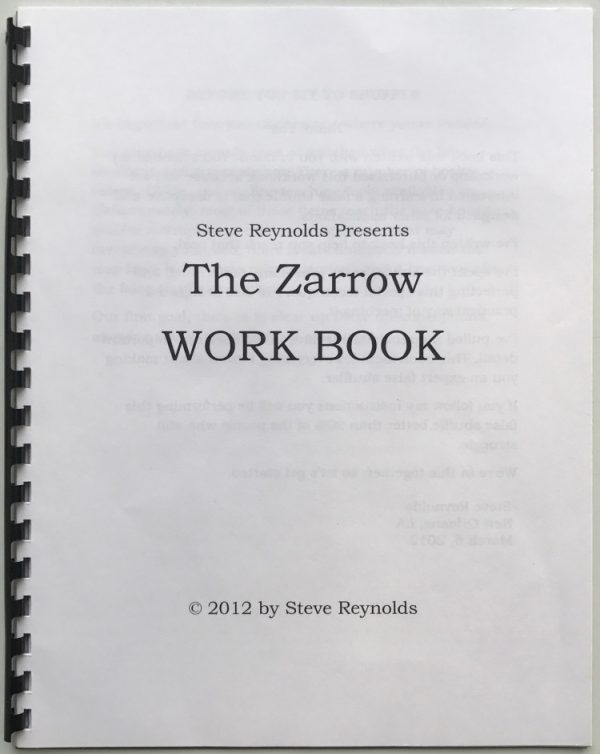 The Zarrow Work Book by Steve Reynolds