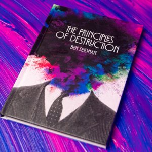 Ben Seidman - Principles of Destruction (Original Pdf & Videos) (New 2025)