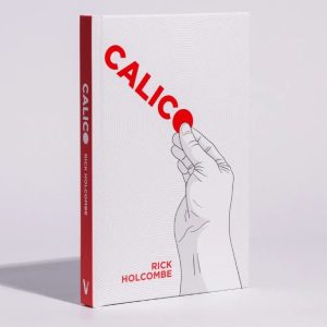 Rick Holcombe - Calico (New 2025)