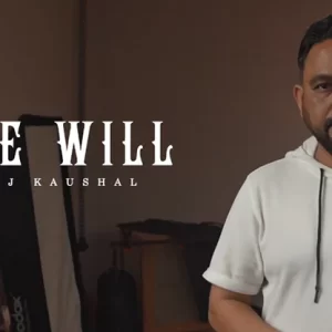 FreeWill by Manoj Kaushal (New 2025)