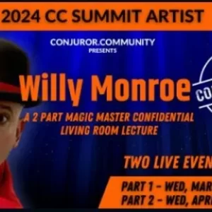 Willy Monroe - CC Magic Masters Confidential (Part 1)