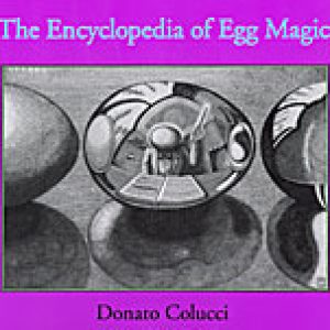 Donato Colucci - The encyclopedia of egg magic