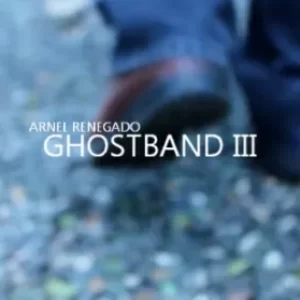 GHOSTBAND III by Arnel Renegado