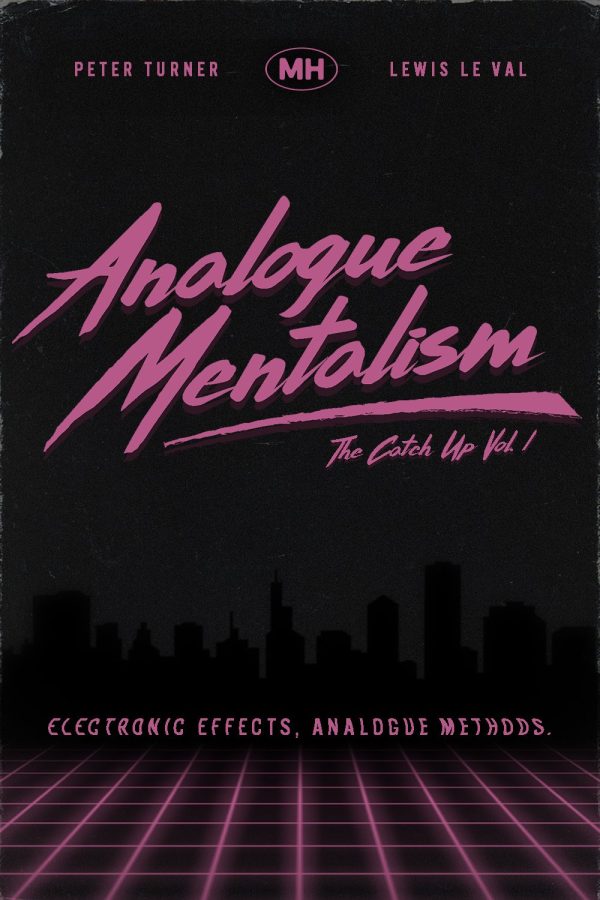 Peter Turner & Lewis Le Val - The Catch Up Vol. 1 - Analogue Mentalism (New 2025)