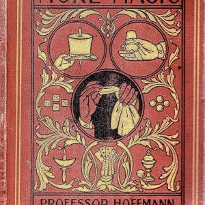 Professor Hoffmann - More Magic
