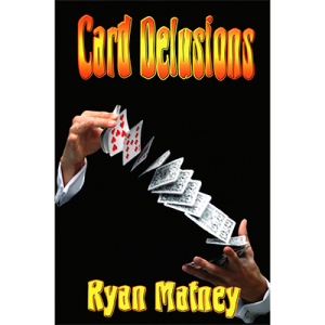 Ryan Matney - Card Delusions