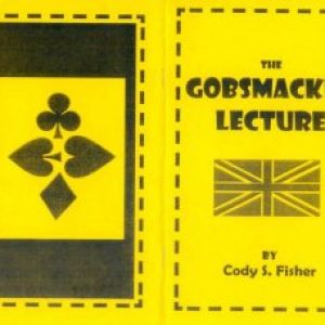 Cody Fisher - The Gobsmacked Lecture