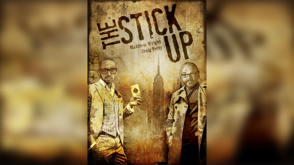 The Stick Up by Matthew Wright and Craig Petty (New 2025)