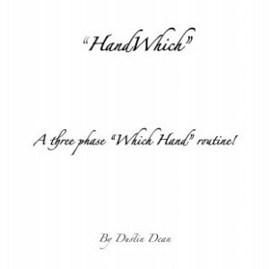 Dustin Dean - Hand Which
