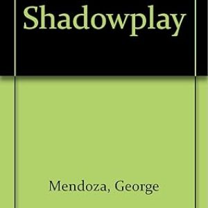 George Mendoza and Prasanna Rao - Shadowplay (1974)