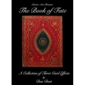 Dan Dent - The Book of Fate, a collection of tarot card effects