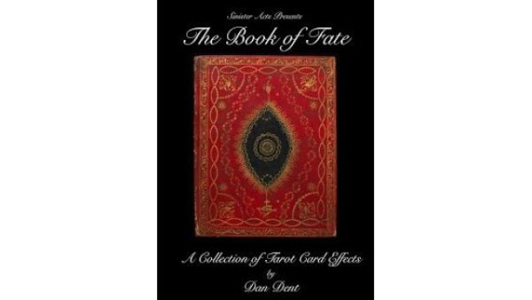 Dan Dent - The Book of Fate, a collection of tarot card effects