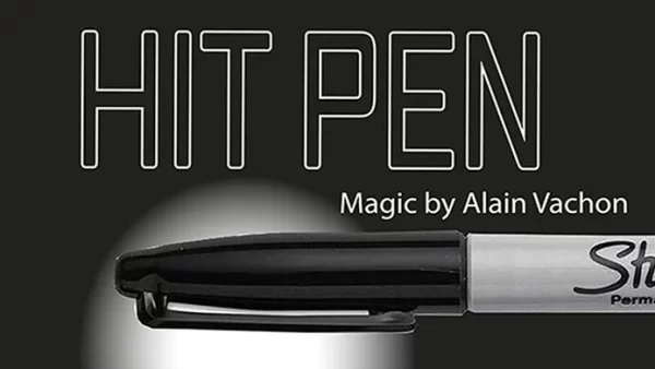 Hit Pen by Alain Vachon (New Tutorial 2025)