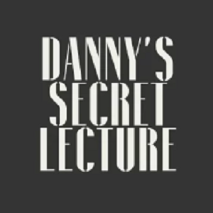 Danny Goldsmith - Danny's Secret Lecture (New 2025)