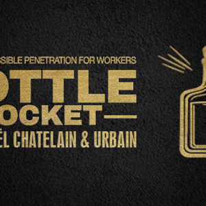 Bottle Pocket Gentlemen's Magic, Mickael Chatelain & Urbain (New 2025)