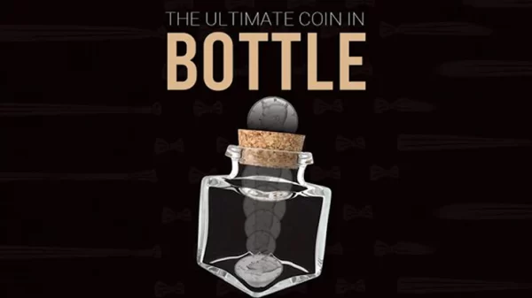 Bottle by Gentlemen's Magic & Mickael Chatelain (New 2025)