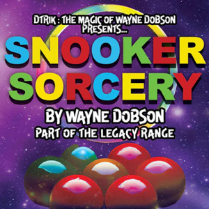 Snooker Sorcery by Wayne Dobson (New 2025)
