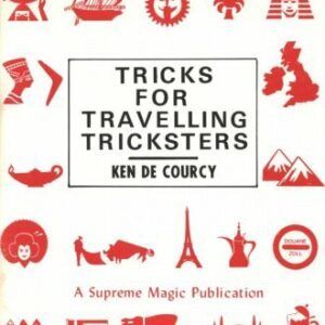 Tricks for Travelling Tricksters by Ken de Courcy