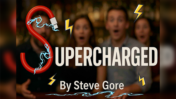 SuperCharged by Steve Gore (New 2025)