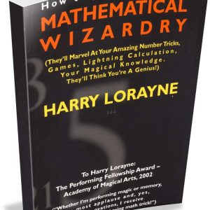 Harry Lorayne - Mathematical Wizardry