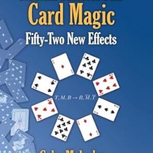 Colm Mulcahy - Mathematical Card Magic Fifty Two New Effects