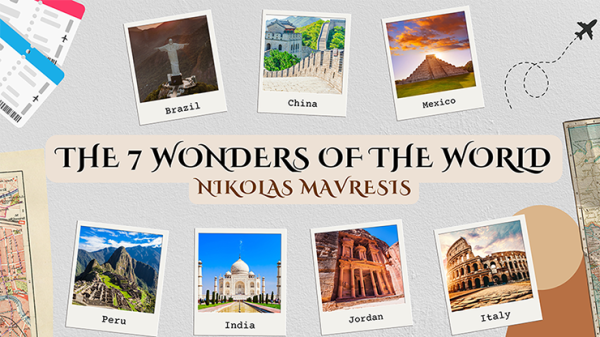 Seven Wonders of the World by Nikolas Mavresis (New 2025)