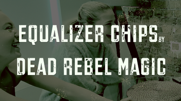 Equalizer Chips by Dead Rebel (New 2025)