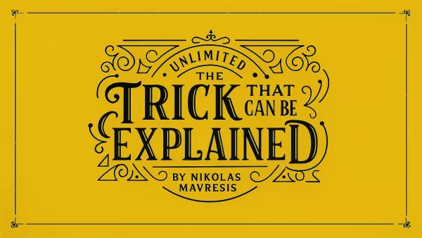 Nikolas Mavresis - The Trick That Can Be Explained (New 2025)