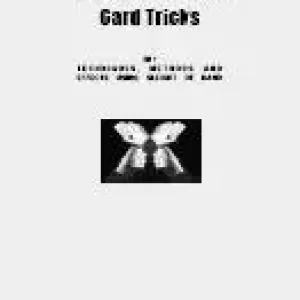 Justin Higham - Non-Automatic Card Tricks