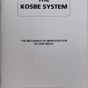 Justin Higham – The KOSBE System: The Mechanics of Improvisation in Card Magic