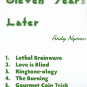 Andy Nyman - 11 Years Later