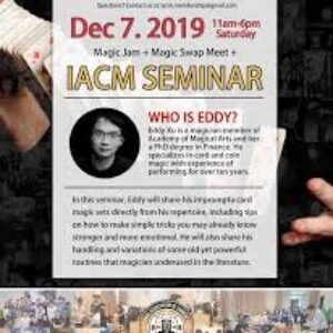 Eddy Xu - I.A.C.M. Card Magic Seminar