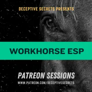 Deceptive Secrets - Item 2; Workhorse ESP [subt. Eng., Fra., Esp., Ita.]