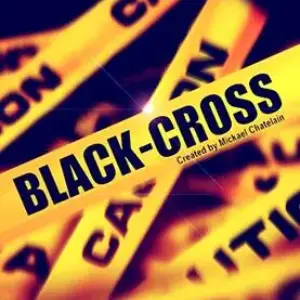 BLACK CROSS by Mickael Chatelain