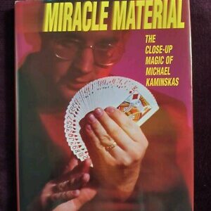 Miracle Material by Michael Kaminskas