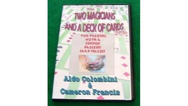 Aldo Colombini & Cameron Francis - Two Magicians & A Deck of Cards
