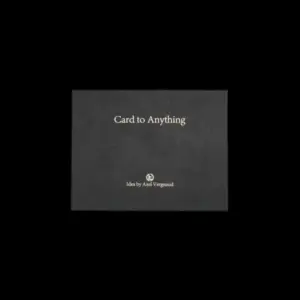 Card to Anything by Axel Vergnaud & TCC Magic (New 2025)