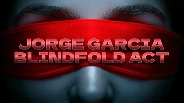 Jorge Garcia - Blindfold Act ®Alakazam (New 2025)