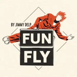 Jimmy Delp - Funfly [French+Sub.Eng.]